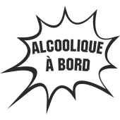 Sticker Humour Alcoolique