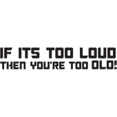 Jdm If It's Too Loud