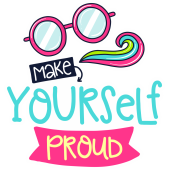 Autocollant Make Yourself Proud