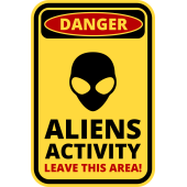 Autocollant Panneau Danger Alien