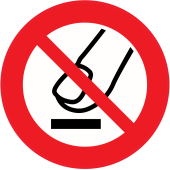 Panneau Interdiction d'appuyer