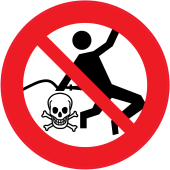 Panneau Interdiction Danger de mort