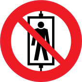 Panneau Interdiction d'utiliser l'ascenseur