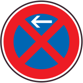 Panneau Interdiction de stationner ou de s'arrêter à gauche