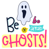 Autocollant Be Of Afraid Ghosts