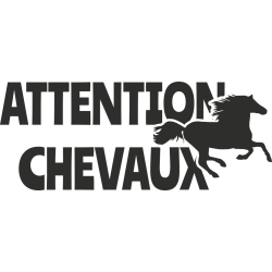 Sticker Attention Chevaux 3
