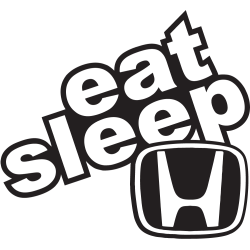 Eat Sleep Honda