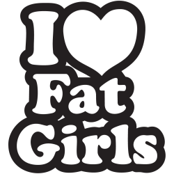 Jdm I Love Fat Girls