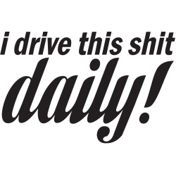 Jdm I Drive This Shit Daily