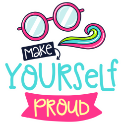 Autocollant Make Yourself Proud