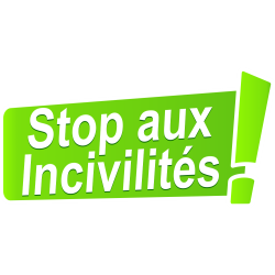 Autocollant Stop Aux Incivilités Vert