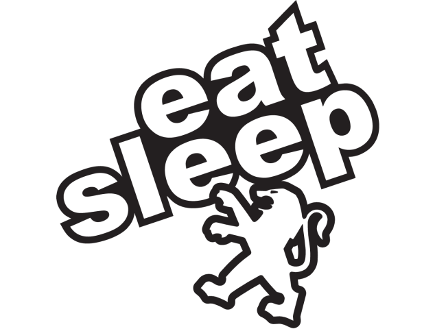 Eat Sleep Peugeot - Drift