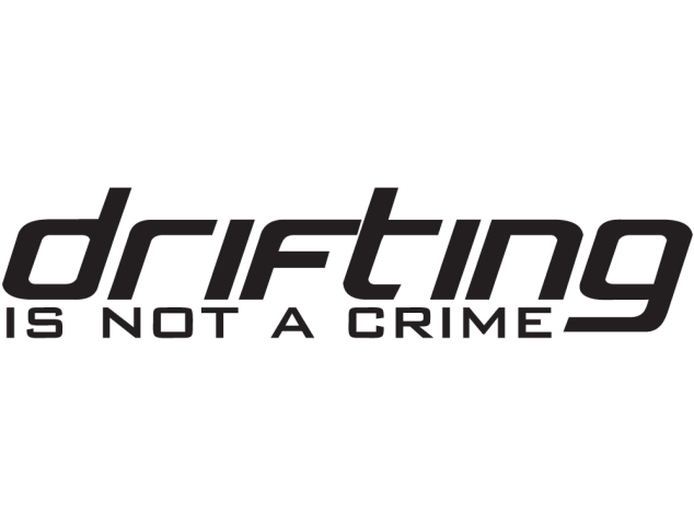 Jdm Drifting Is Not A Crime - Drift