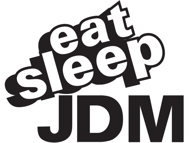 Jdm Eat Sleep Jdm 2 - Drift