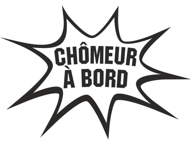 Sticker Humour Chômeur - Humours