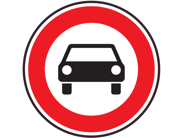 Panneau Interdiction aux voitures - Signalétique
