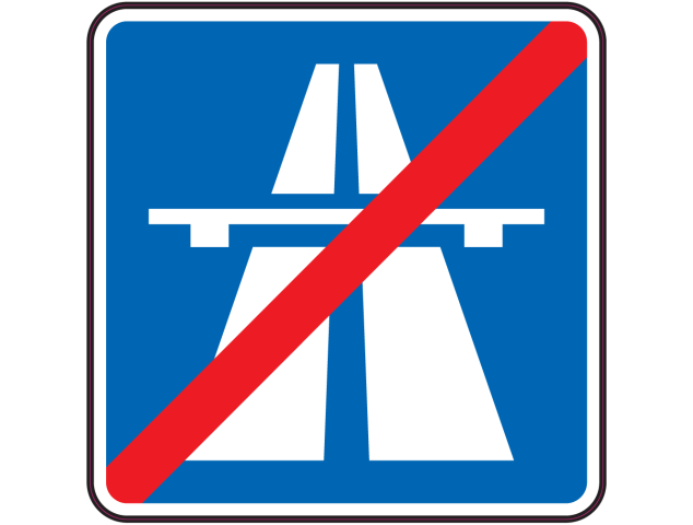 Panneau Indication Fin d'autoroute - Signalétique