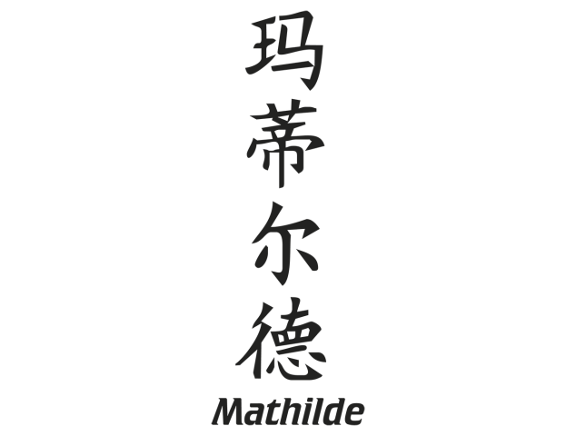 Prenom Chinois Mathilde - Prénoms chinois