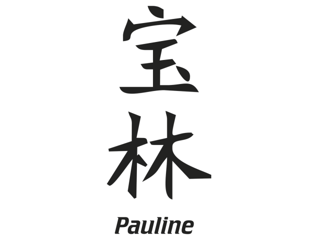 Prenom Chinois Pauline - Prénoms chinois