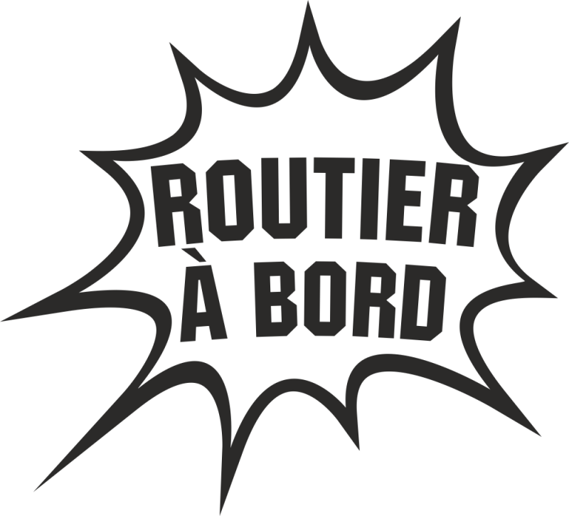 Sticker Humour Routier Ref Autocollants Stickers Sticker Humour Routier Ref Autocollants Stickers